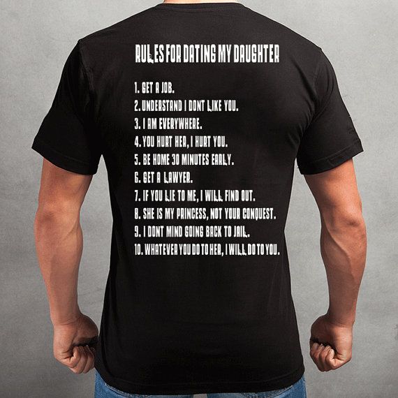 rules for dating my daughter t shirts